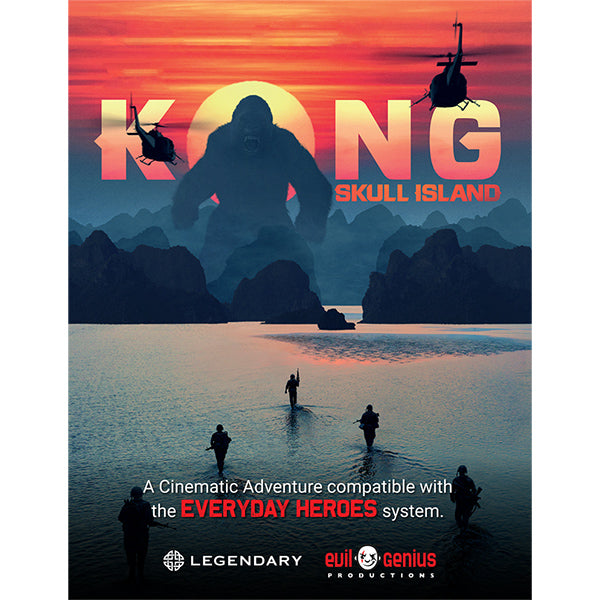 Everyday Heroes, The RPG: Kong - Skull Island Cinematic Adventure