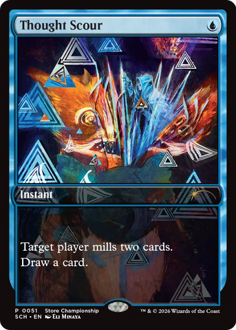 Thought Scour [Store Championships 2026]