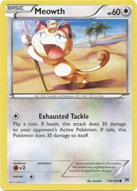 Meowth (114) [XY - BREAKthrough]