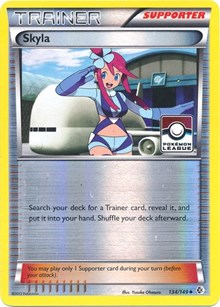 Skyla (League Promo) (134) [League & Championship Cards]