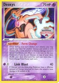 Deoxys - 16/107 (Championship Promo) (16) [League & Championship Cards]