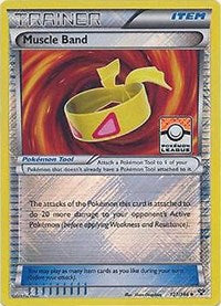 Muscle Band (League Promo) (121) [League & Championship Cards]