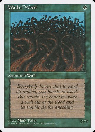 Wall of Wood [Fourth Edition]