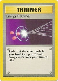 Energy Retrieval (81) [Base Set]