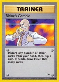 Blaine's Gamble (121) [Gym Heroes]