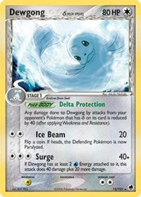 Dewgong (Delta Species) (15) [Dragon Frontiers]