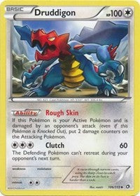 Druddigon (106) [Legendary Treasures]