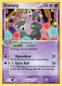 Grumpig (32) [Deoxys]