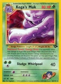 Koga's Muk (26) [Gym Challenge]