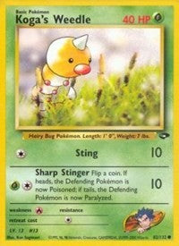 Koga's Weedle (82) [Gym Challenge]