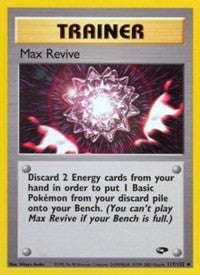 Max Revive (117) [Gym Challenge]