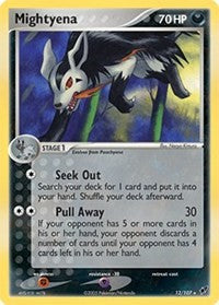 Mightyena (12) [Deoxys]