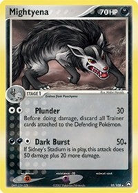 Mightyena (18) [Power Keepers]