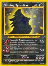 Shining Tyranitar (113) [Neo Destiny]