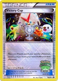 Victory Cup (2nd - Spring 2012) (BW30) [Black and White Promos]
