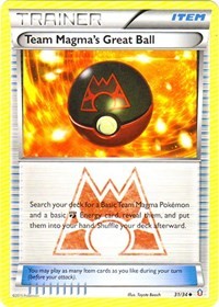 Team Magma's Great Ball (31) [Double Crisis]