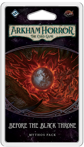 Arkham Horror LCG: Before the Black Throne (Circle 6)