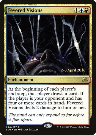 Fevered Visions [Shadows over Innistrad Promos]