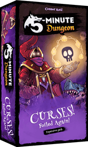 5-Minute Dungeon: Curses! Foiled Again!